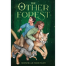 The Other Forest