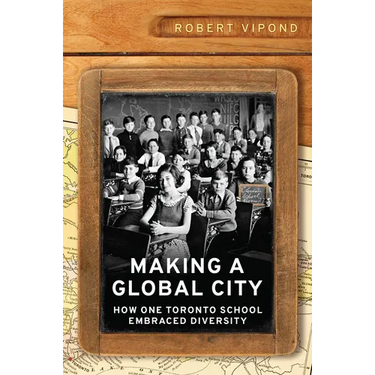 Making a Global City: How One Toronto School Embraced Diversity