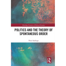 Politics and the Theory of Spontaneous Order