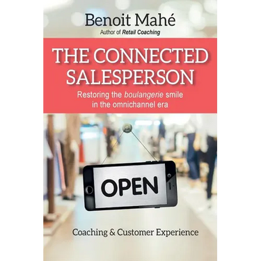 The Connected Salesperson: Restoring the boulangerie smile in the omnichannel era