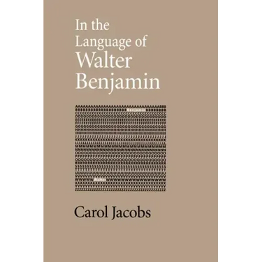 In the Language of Walter Benjamin