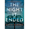 The Night It Ended