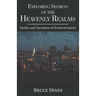 Exploring Secrets of the Heavenly Realms: Studies and Operations of Territorial Spirits