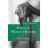 Aging in World History