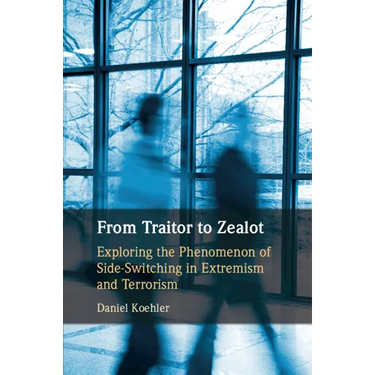 From Traitor to Zealot
