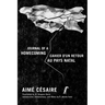 Journal of a Homecoming / Cahier d'Un Retour Au Pays Natal