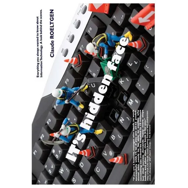 IT's hidden face: Everything you always wanted to know about Information Technology. A look behind the scenes
