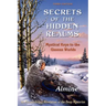 Secrets of the Hidden Realms, Mystical Keys to the Unseen Worlds (3rd edition)