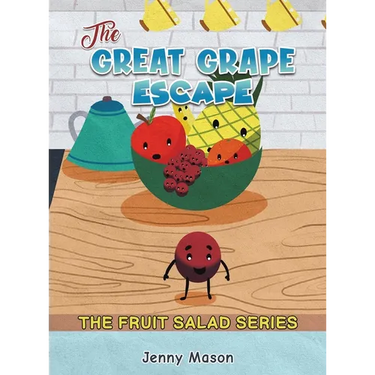 The Fruit Salad Series - The Great Grape Escape