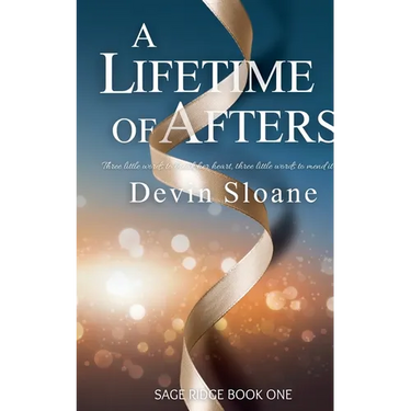 A Lifetime of Afters