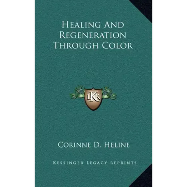 Healing and Regeneration Through Color
