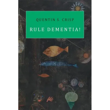 Rule Dementia!