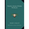 People from Other Worlds