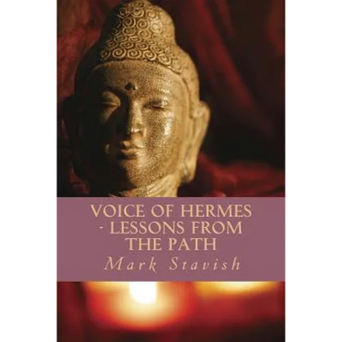 Voice of Hermes - Lessons from the Path