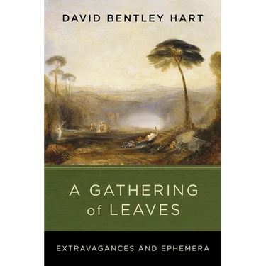A Gathering of Leaves: Extravagances and Ephemera