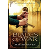 The Blades of War