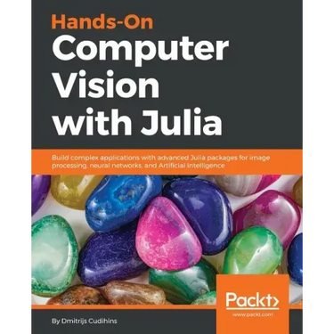 Hands-On Computer Vision with Julia