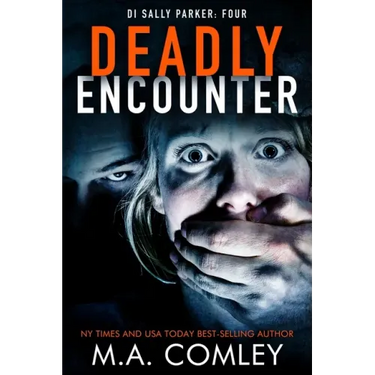 Deadly Encounter