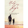 Half My Life: The Testimony of a Father and His Special Needs Child