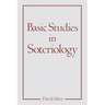 Basic Studies in Soteriology