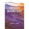 American Magnitude: Hemispheric Vision and Public Feeling in the United States