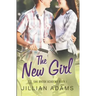 The New Girl: A Young Adult Sweet Romance