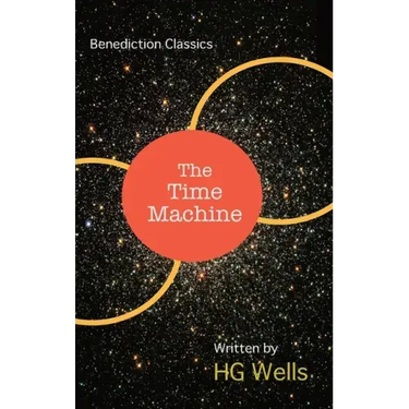 The Time Machine: An Invention