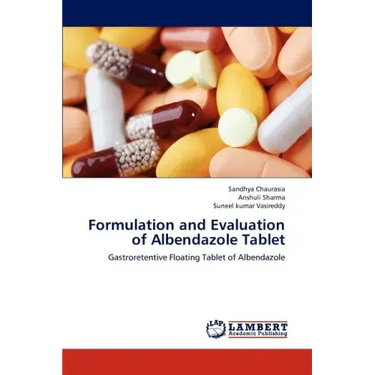 Formulation and Evaluation of Albendazole Tablet