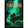 Fireborn: Starling and the Cavern of Light