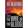The Wire in the Blood