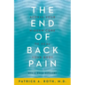 The End of Back Pain: Access Your Hidden Core to Heal Your Body