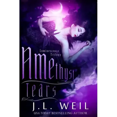Amethyst Tears: Luminescence Book 2