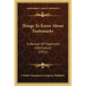 Things to Know about Trademarks: A Manual of Trademark Information (1911)