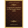A Legend Of Canterbury Or The People's Martyr (1896)
