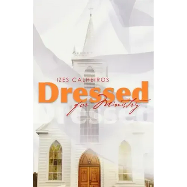 Dressed for Ministry
