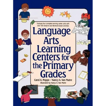 Language Arts Learning Centers for the Primary Grades