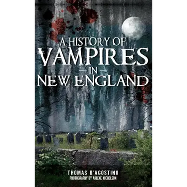 A History of Vampires in New England