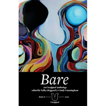 Bare: An Unzipped Anthology