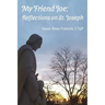 My Friend Joe: Reflections on St. Joseph