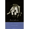 Dead Hands: Fictions of Agency, Renaissance to Modern