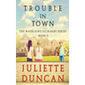 Trouble in Town