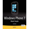 Windows Phone 7 Made Simple