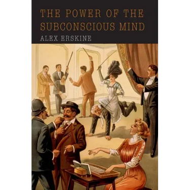 The Power of the Subconscious Mind