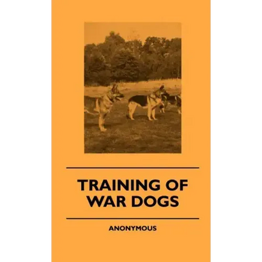 Training Of War Dogs