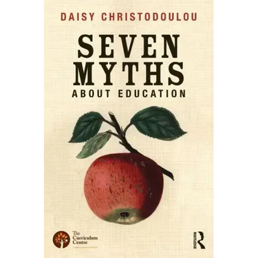Seven Myths About Education