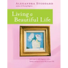 Living a Beautiful Life