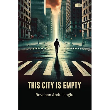 This City Is Empty