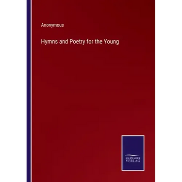 Hymns and Poetry for the Young