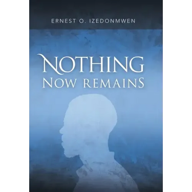 Nothing Now Remains