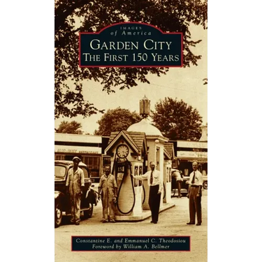 Garden City: The First 150 Years